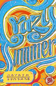 Crazy Summer von Katrin Bongard