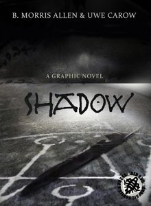 Shadow von B. Morris Allen und Uwe Carow