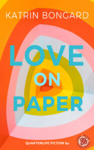 Love on Paper von Katrin Bongard